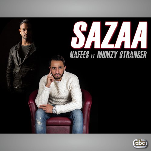 Sazaa (Chorus) - Nafees, Mumzy Stranger