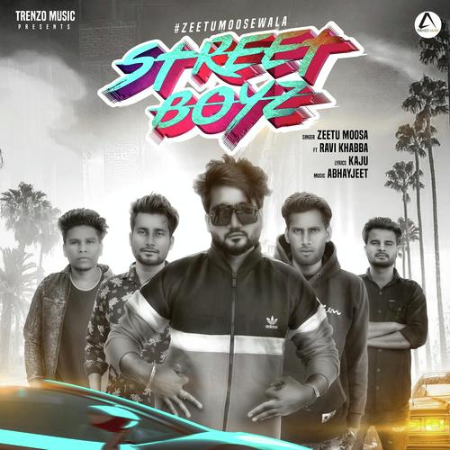 Street Boyz - Zeetu Moosa, Ravi Khabba, Ravi Khabba