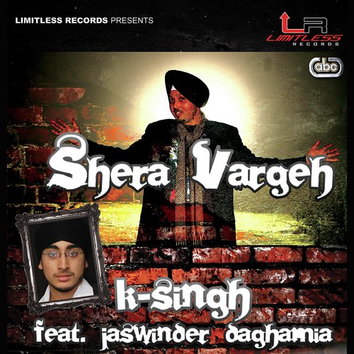 Shera Vargeh (Remix) - K-Singh, Jaswinder Daghamia