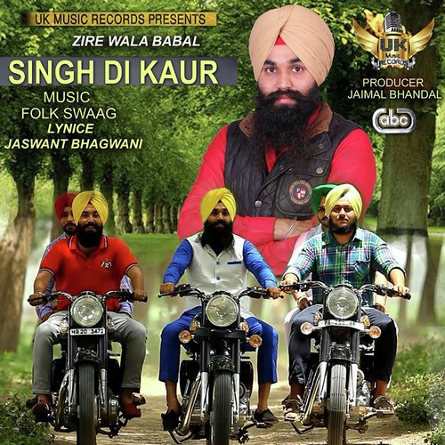 Singh Di Kaur - Zire Wala Babal