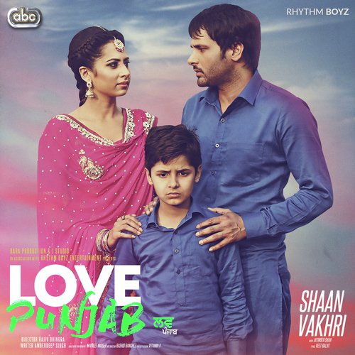 Shaan Vakhri (From Love Punjab Soundtrack) - Amrinder Gill with Jatinder Shah