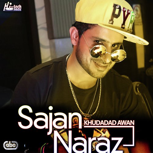 Sajan Naraz - Khudadad Awan