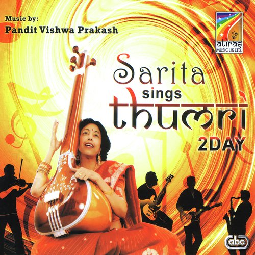 Maaro Na Teer (Based on Raag   Shuddha Kalyan, Taal   Punjabi) - Sarita