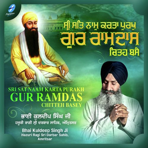 Har Jio Naam Pareyo Ramdas - a titleSongs performed by Bhai Kuldeep Singh Ji (Hazuri Ragi Sri Darbar Sahib class hrefhttpswww.jio