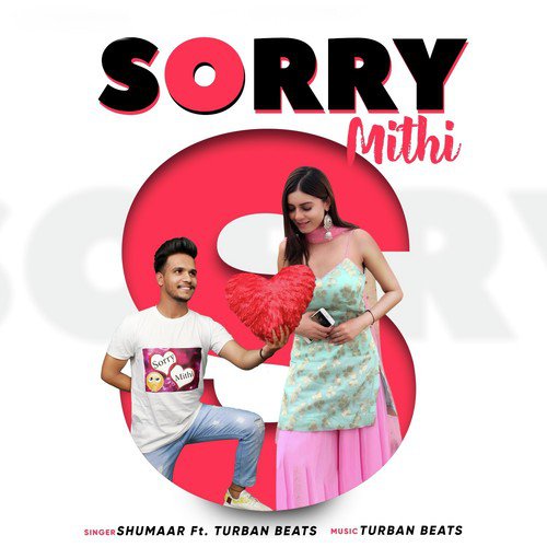 Sorry Mithi - Shumaar