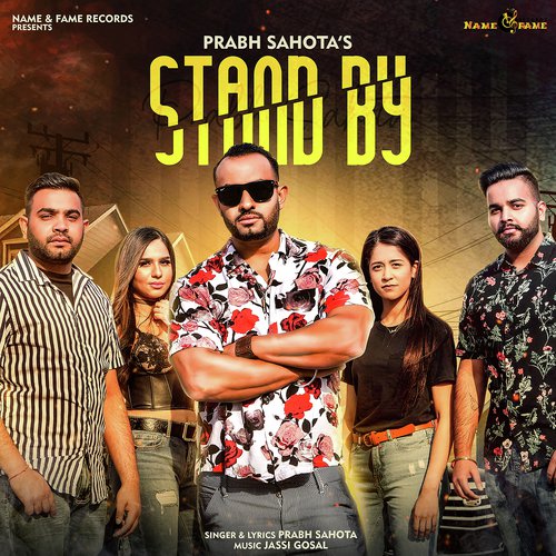 Stand By - Prabh Sahota