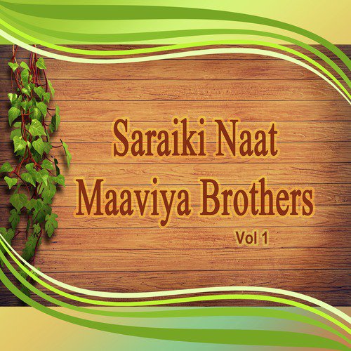 Methay Arabi De Methi Zubaan Hai - Maaviya Brothers