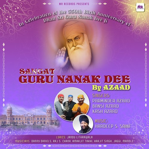 Sangat Guru Nanak Dee - Azaad, Parminder Azaad, Namsi Azaad, Kash Azaad
