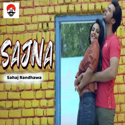 Sajna - Sahaj Randhawa