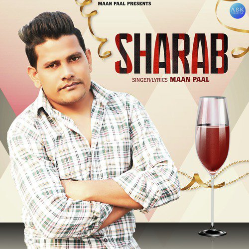 Sharab - Maan Paal