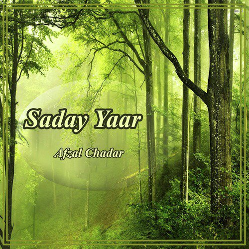Paar Janiyan - Afzal Chadar