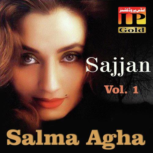 Sajjan Meray Rehnde Ne - Salma Agha