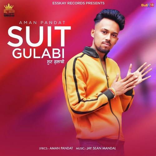 Suit Gulabi - Aman Pandat