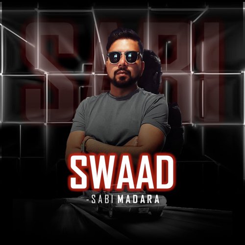 Swaad - Sabi Madara