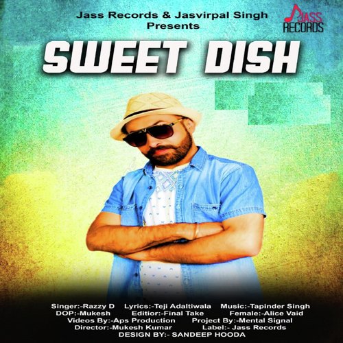 Sweet Dish - Razzy D
