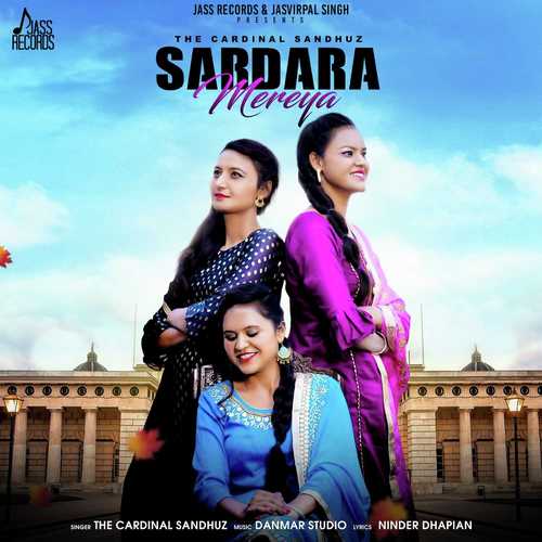 Sardara Mereya - The Cardinal Sandhuz