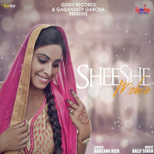 Sheeshe Mohre - Bally Singh