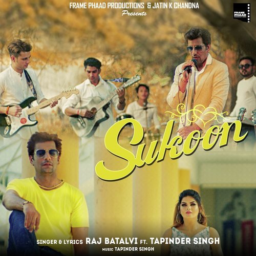 Sukoon - Raj Batalvi, Tapinder Singh