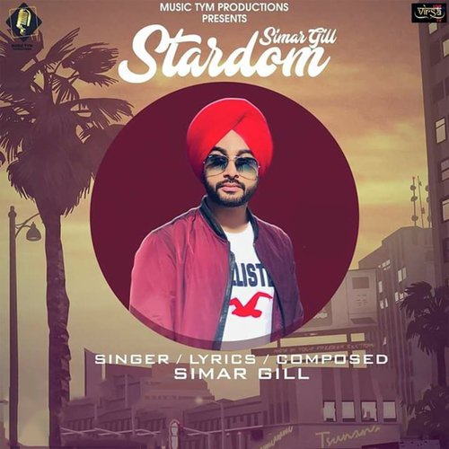Stardom - Simar Gill