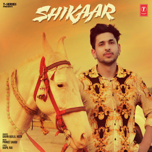 Shikaar - Gavin Aujla, Prince Saggu, Heer