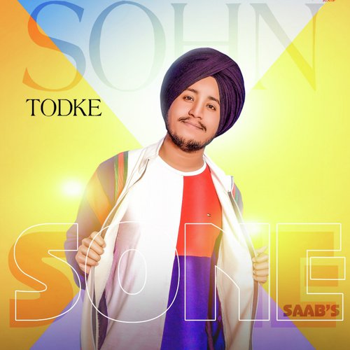 Sohn Todke - Sone Saab039s