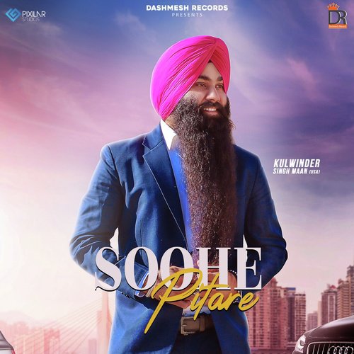 Soohe Pitare - Kulwinder Singh Maan