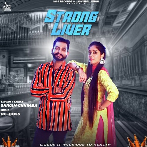 Strong Liver - Shivam Chhimba