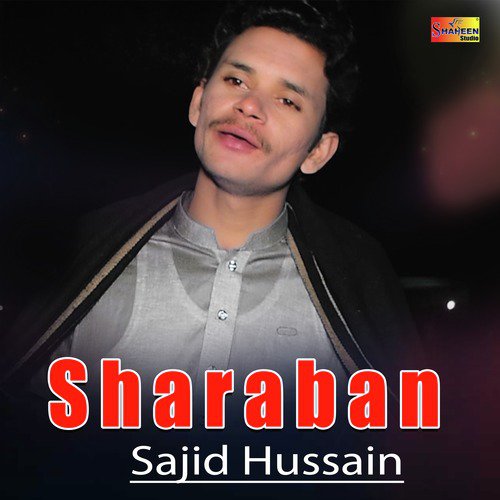 Sharaban - Sajid Hussain
