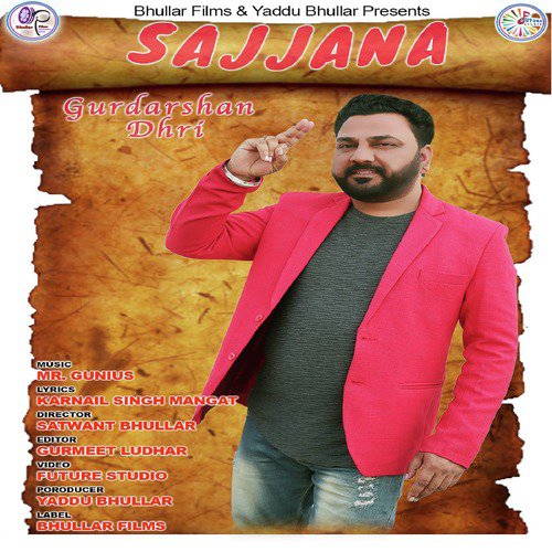 Sajjna - Gurdarshan Dhri