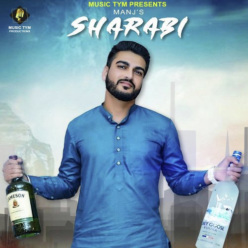 Sharabi - Manj Benipal