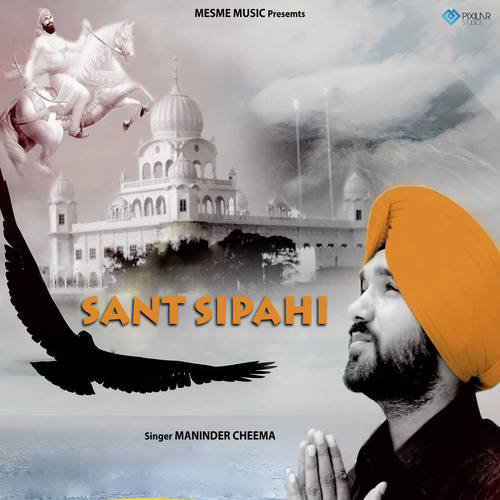 Sant Sipahi - Maninder Cheema