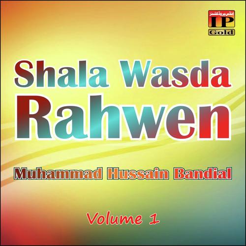 Keda Ketai Waar Be Nazri Da - Muhammad Hussain Bandial