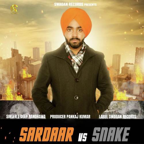 Sardar Vs Snake - L. Deep Randhawa