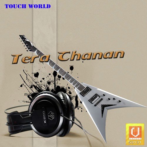 Tera Chanan - Depinder Shahi