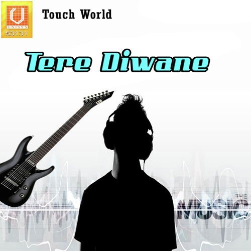 Tere Diwane - M. Judge