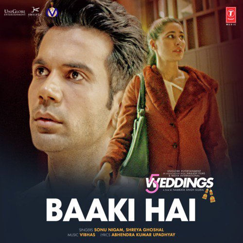Baaki Hai (From 5 Weddings) - Vibhas