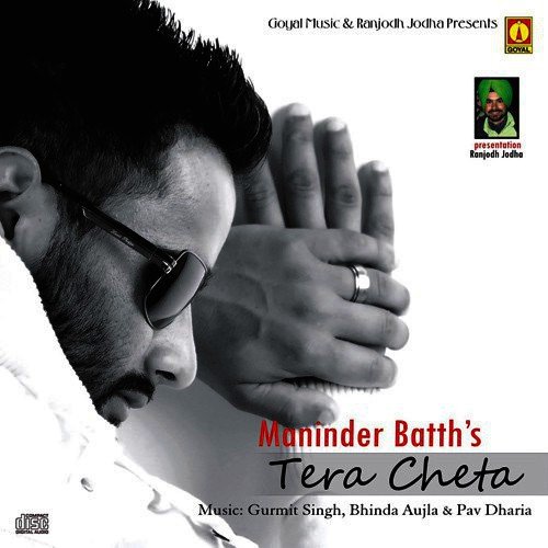 Dila Mereya - Maninder Batth