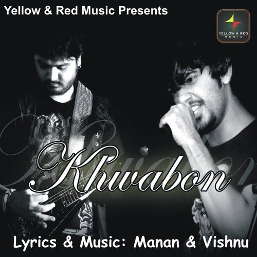 Khwabon Ko Chhodein - Raghav Sachar