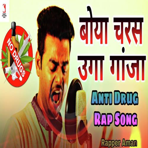 Boya Charas Uga Ganja - Aman Sharma, Rapper Aman