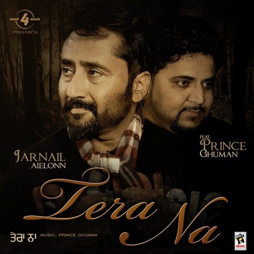 Tera Naa - Jarnail Aielonn