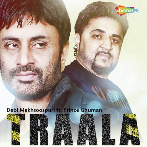Traala - Debi Makhsoospuri