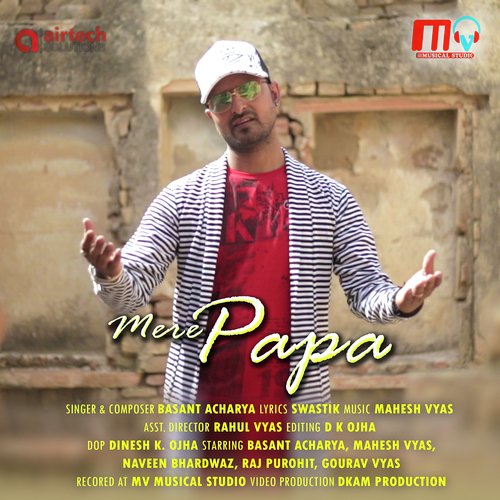 Mere Papa - Vaseem Ahmed, Palak Muchhal