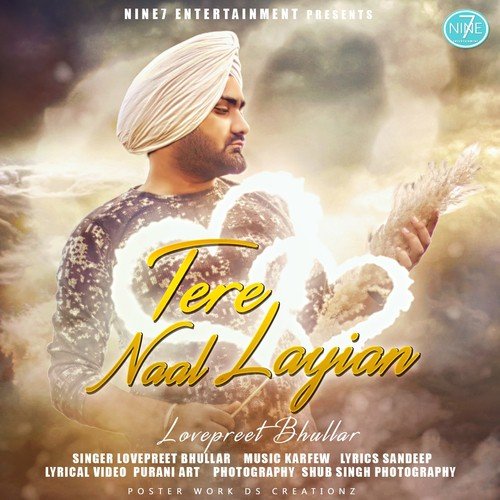 Tere Naal Layian - Lovepreet Bhullar