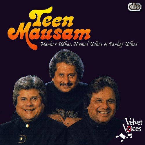 Dil Ki Chot Ko - Manhar Udhas, Nirmal Udhas, Pankaj Udhas