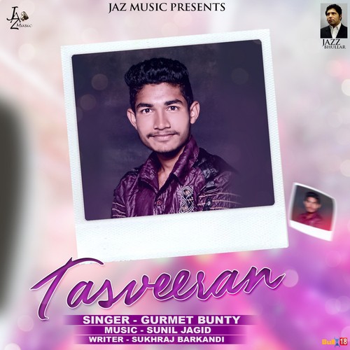 Tasveeran - Gurmet Bunty