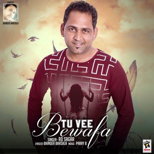 Tu Vee Bewafa - Rd Sagar