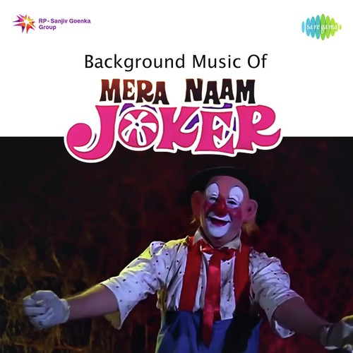 The Background Music   13   Mera Naam Joker - Shankar-Jaikishan