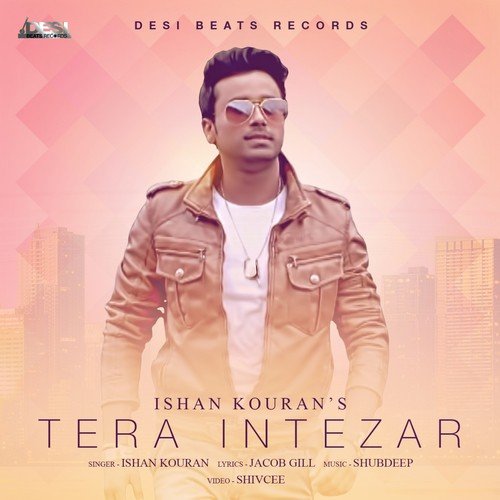 Tera Intezar - Ishan Kouran