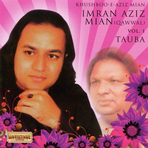 Allah Se Darr Tauba Tauba Kar - Imran Aziz Mian