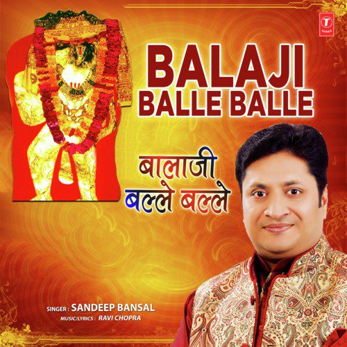 Balaji Balle Balle - Sandeep Bansal